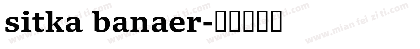 sitka banaer字体转换